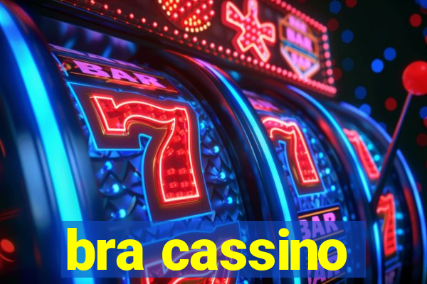 bra cassino